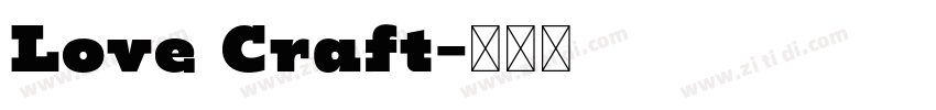 Love Craft字体转换
